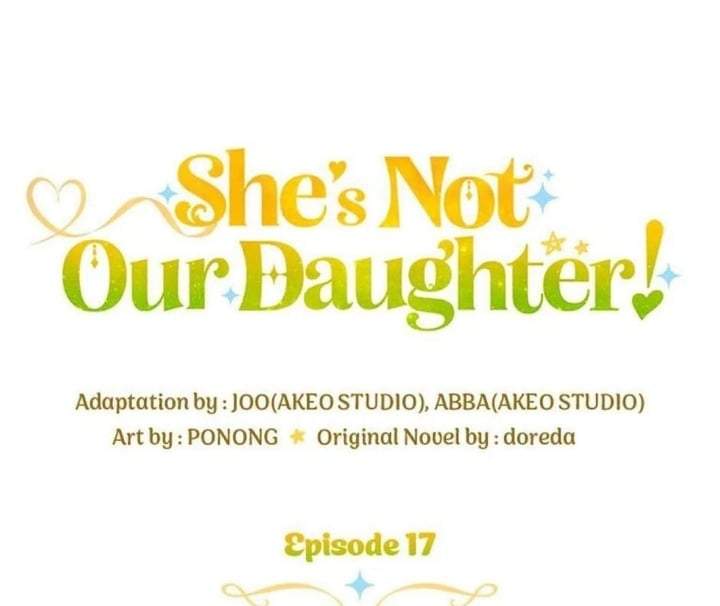 She’s Not Our Daughter! Chapter 17