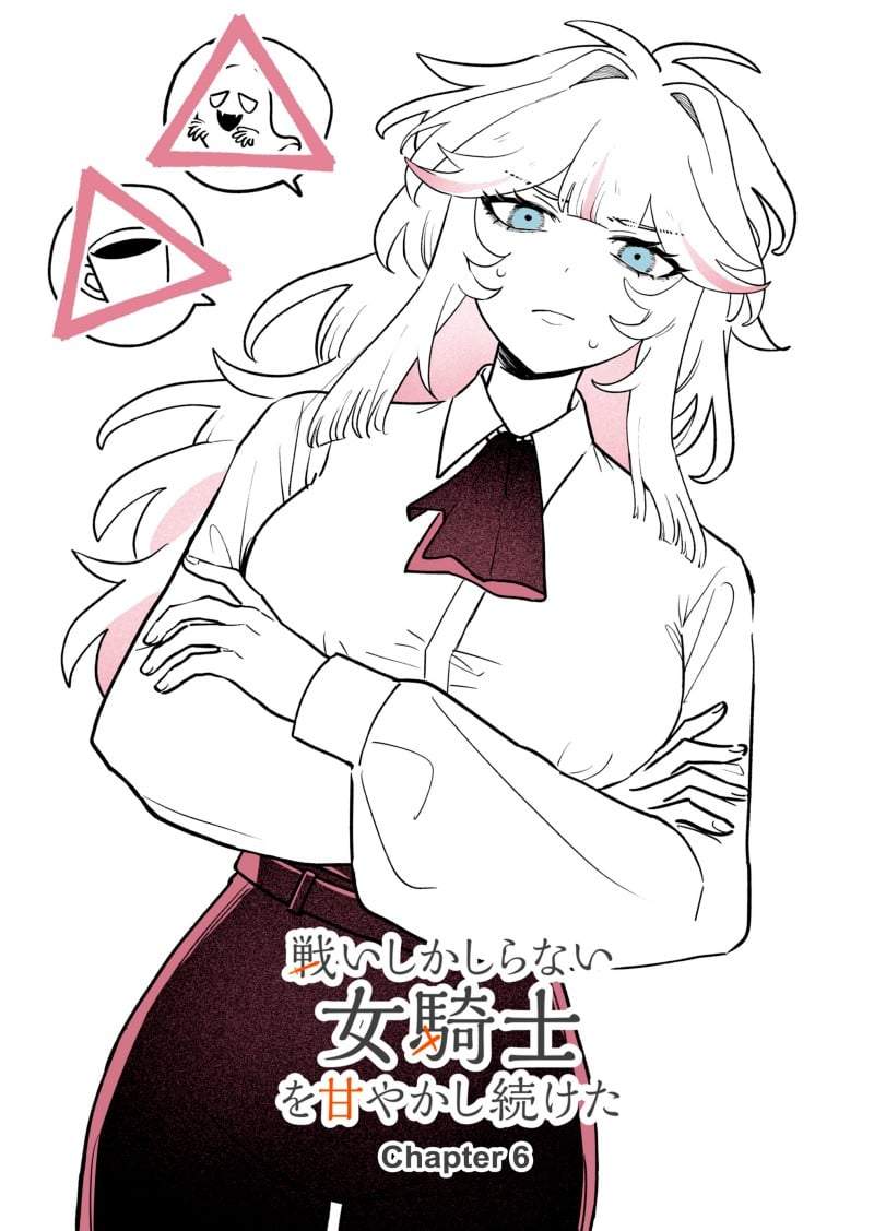 Tatakai shika Shiranai Onna Kishi o Amayakashi Tsuzuketa Chapter 6