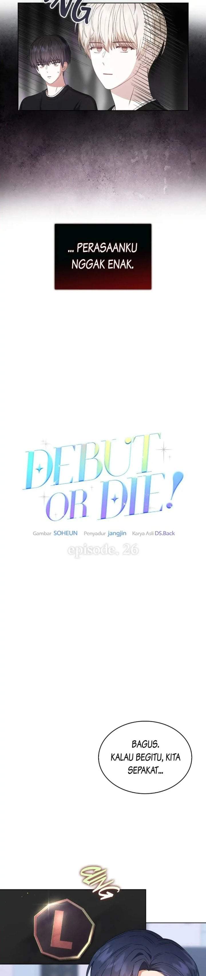 Debut or Die Chapter 26