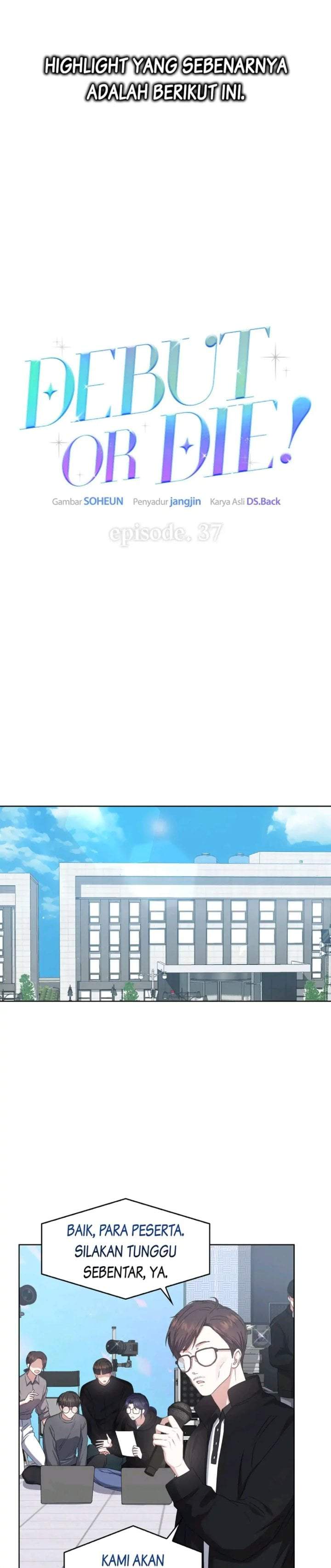 Debut or Die Chapter 37