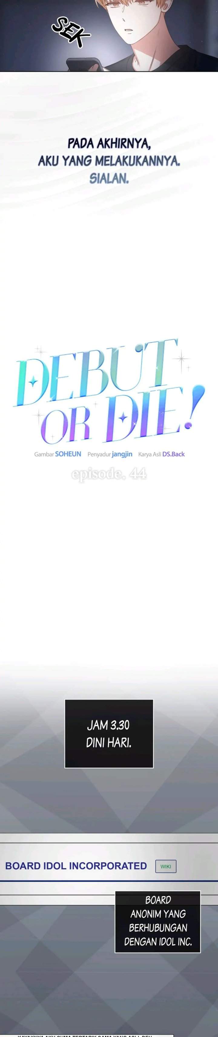 Debut or Die Chapter 44