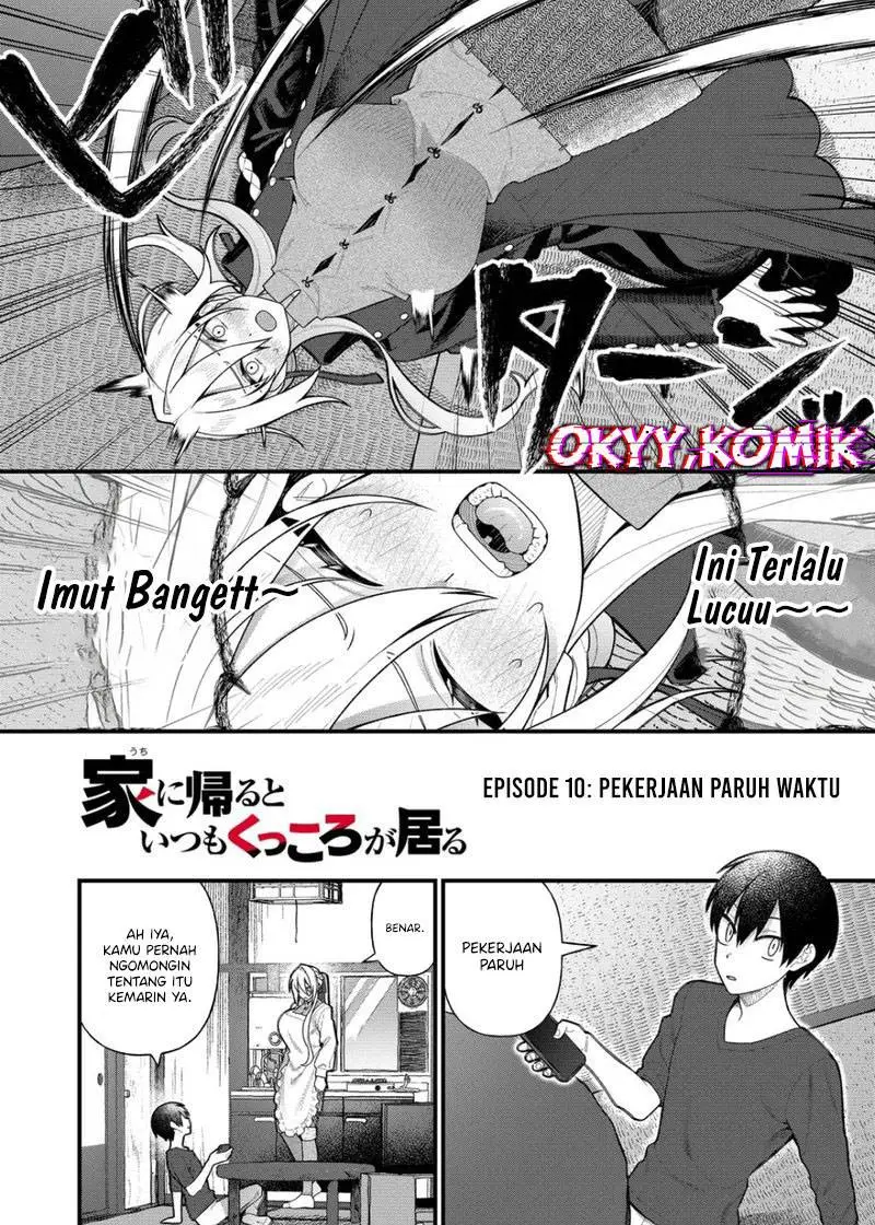 Uchi ni Kaeru to Itsumo Kukkoro ga Iru Chapter 10