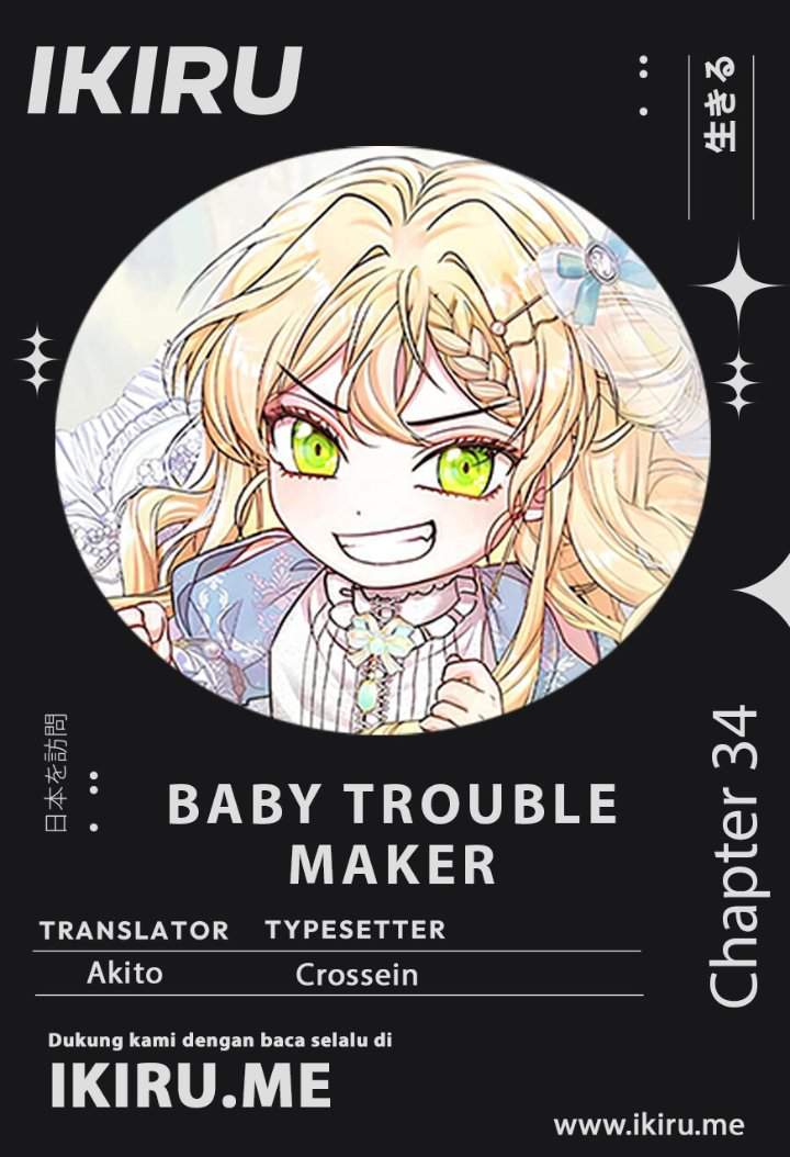 Baby Trouble Maker Chapter 34