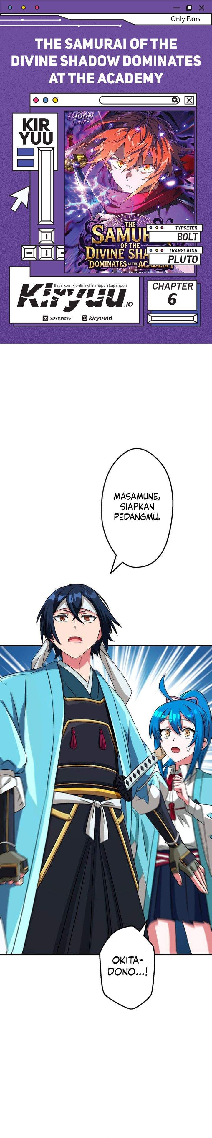 The Samurai of the Divine Shadow Dominates at the Academy Chapter 6