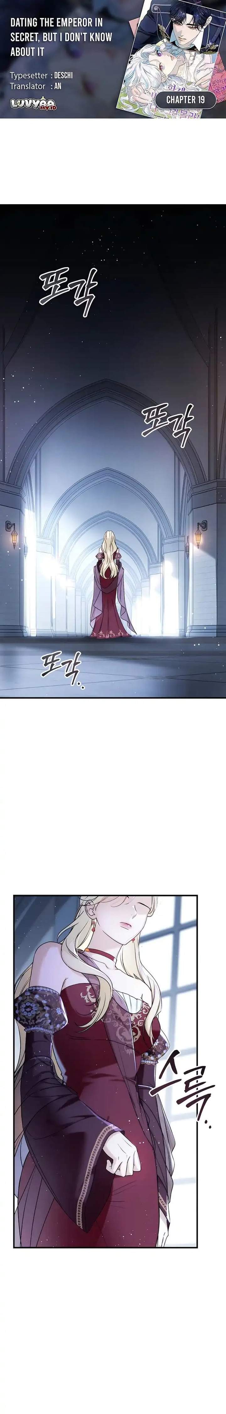 Unbeknownst to Me, I am Secretly Dating the Emperor Chapter 19