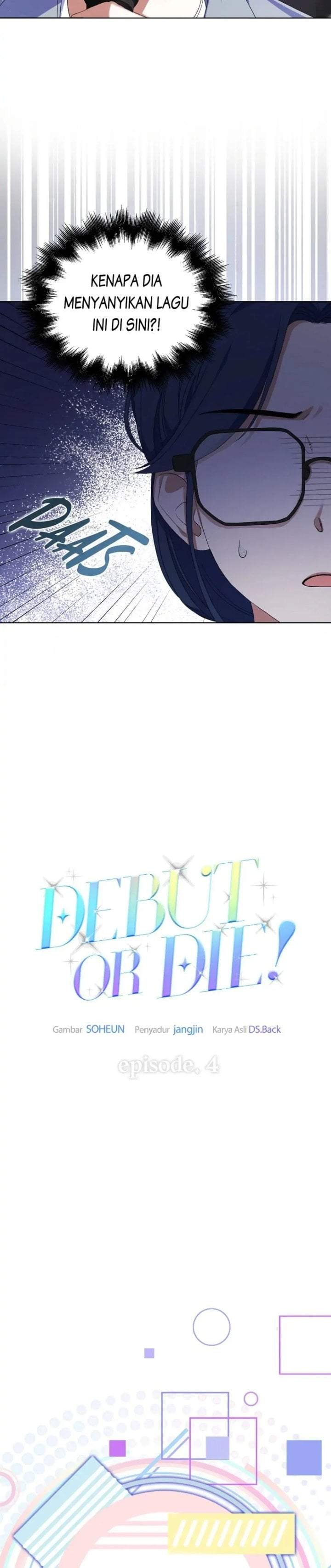 Debut or Die Chapter 4