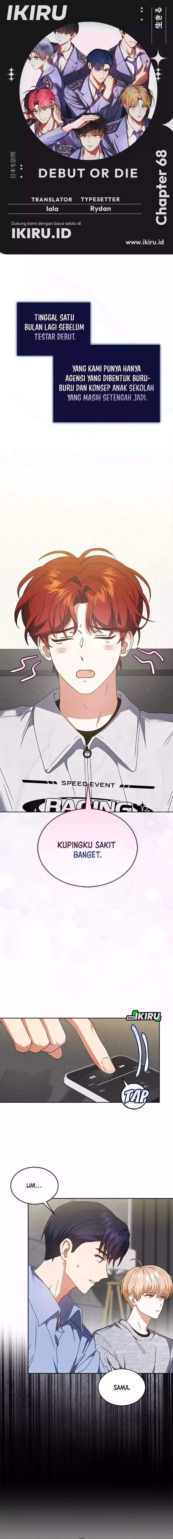 Debut or Die Chapter 68