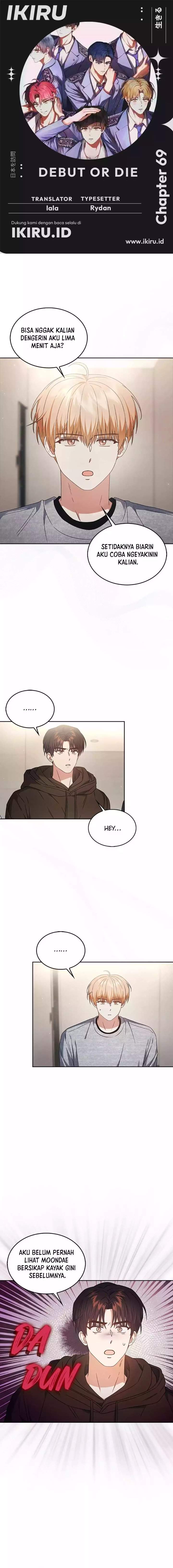 Debut or Die Chapter 69