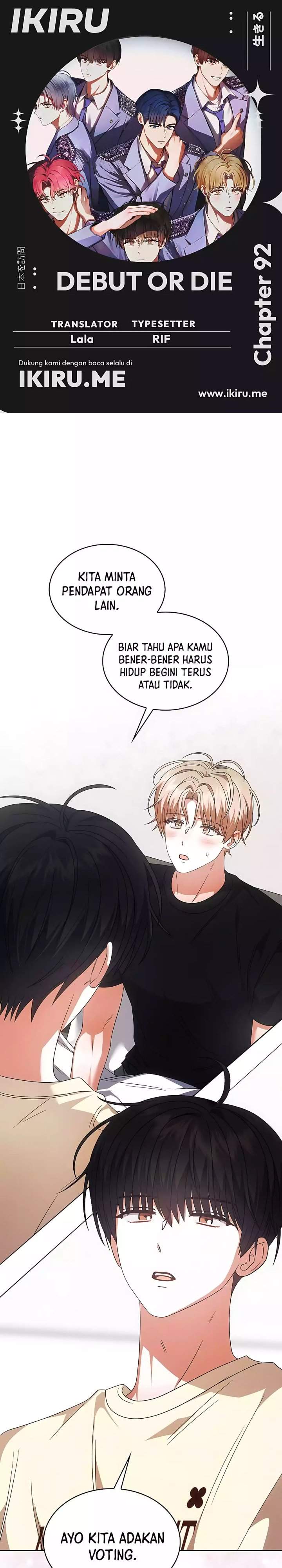 Debut or Die Chapter 92