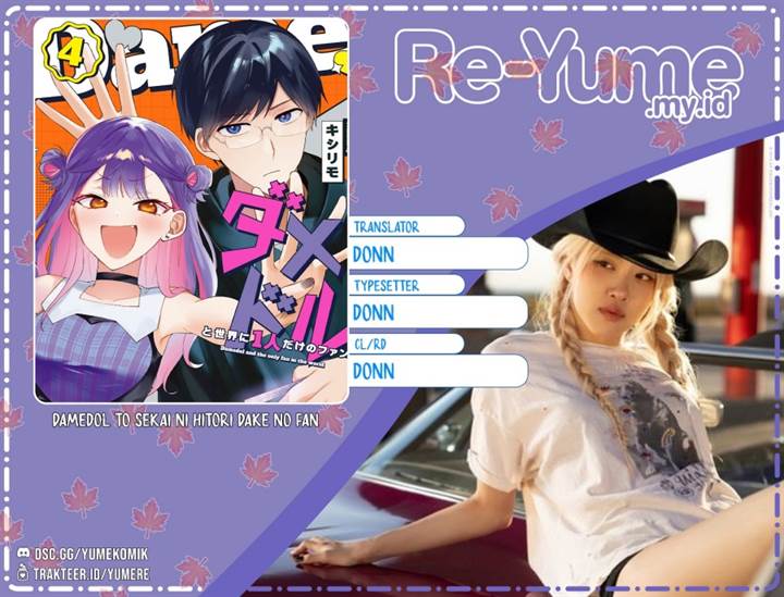 Damedol to Sekai ni Hitori Dake no Fan (Serialization) Chapter 50