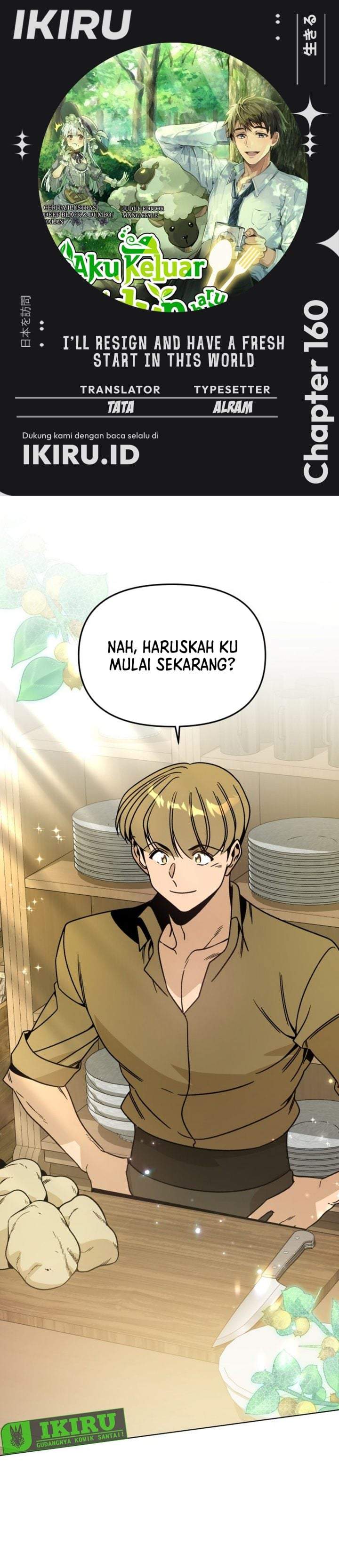 I’ll Resign and Have a Fresh Start in This World Chapter 160