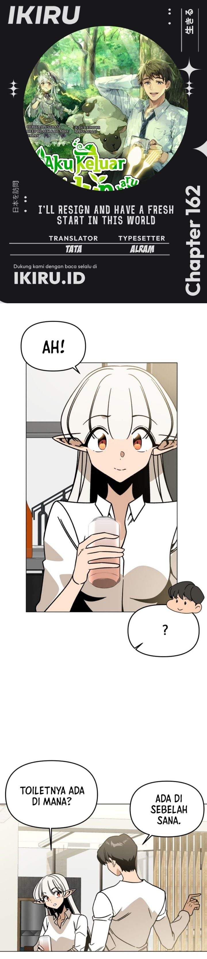 I’ll Resign and Have a Fresh Start in This World Chapter 162