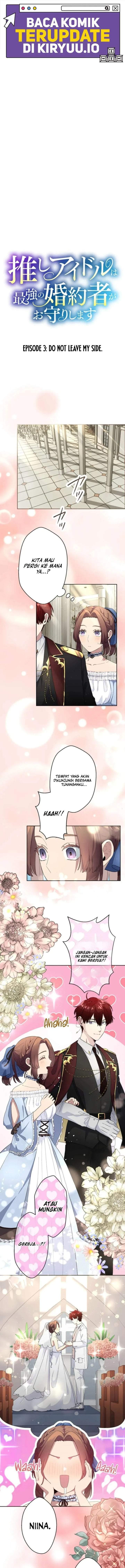 My Favorite Idol Is Protected by the Strongest Fiance Chapter 3