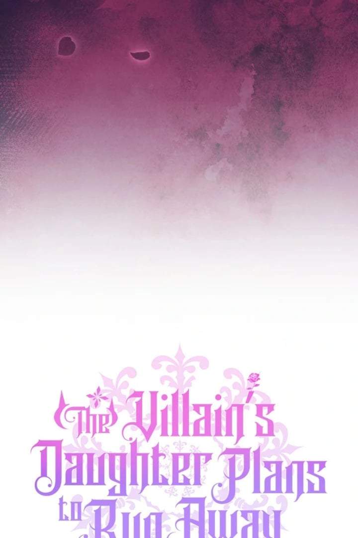 The Villain’s Daughter Plans To Run Away Chapter 70