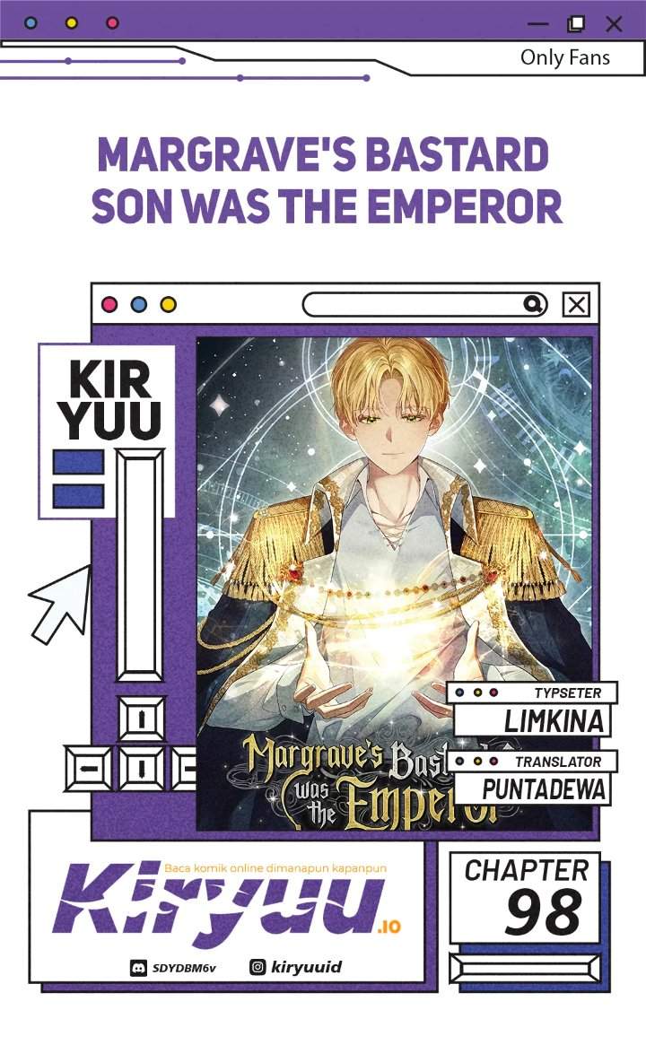 Margrave’s Bastard Son was The Emperor Chapter 98