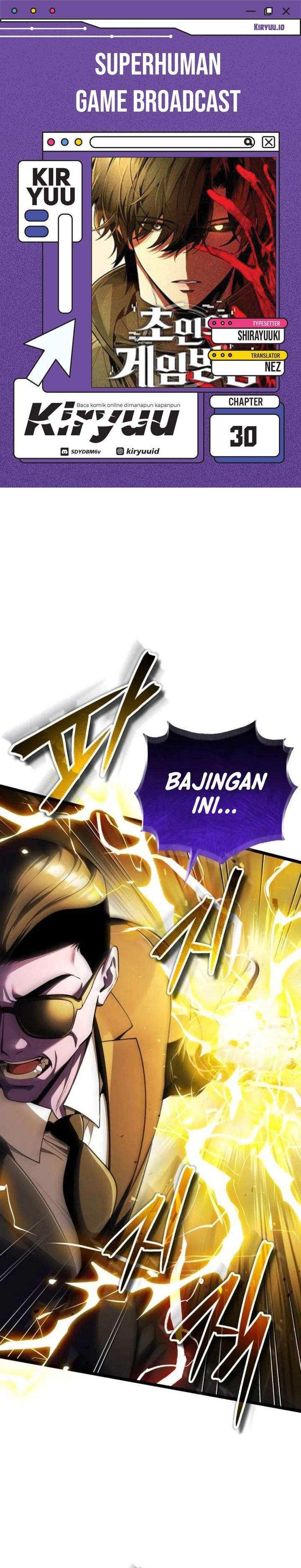 Superhuman Game Broadcast Chapter 30