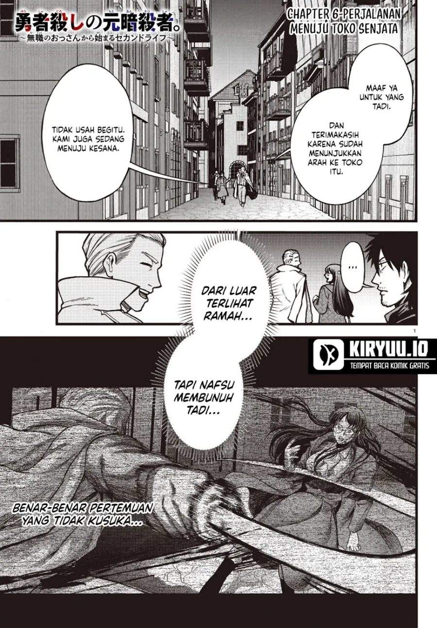 Ex-Assassin Who Killed the Hero: Jobless Middle-Aged Man Starting a New Life Chapter 6