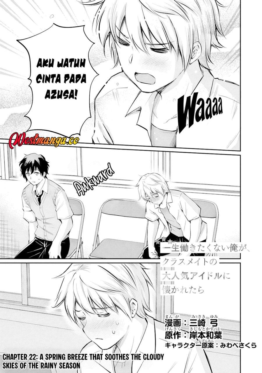 Isshou Hatarakitakunai Ore ga Classmate no Daininki Idol ni Natsukaretara Chapter 22