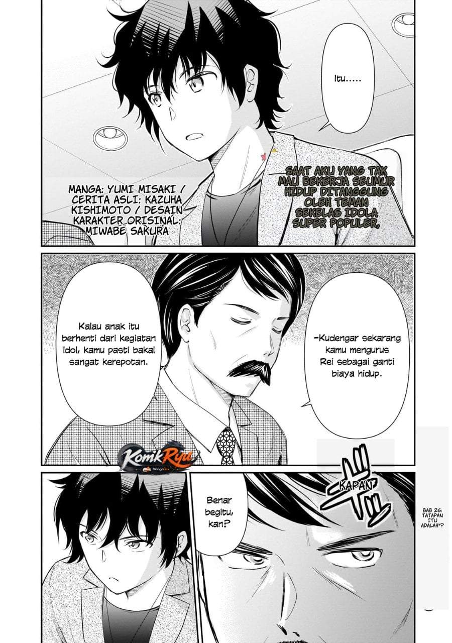 Isshou Hatarakitakunai Ore ga Classmate no Daininki Idol ni Natsukaretara Chapter 26