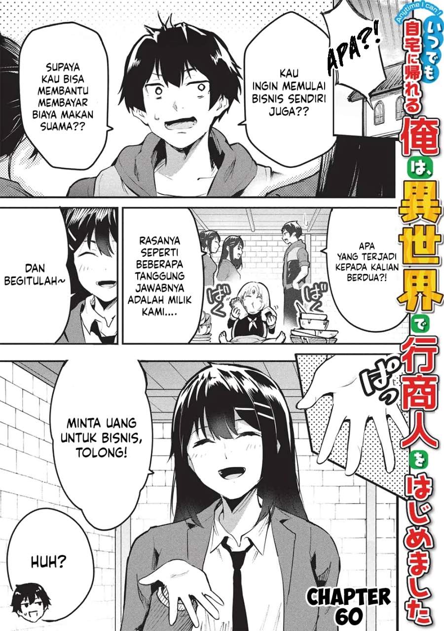 Itsudemo Jitaku Ni Kaerareru Ore Wa, Isekai De Gyoushounin O Hajimemashita Chapter 60