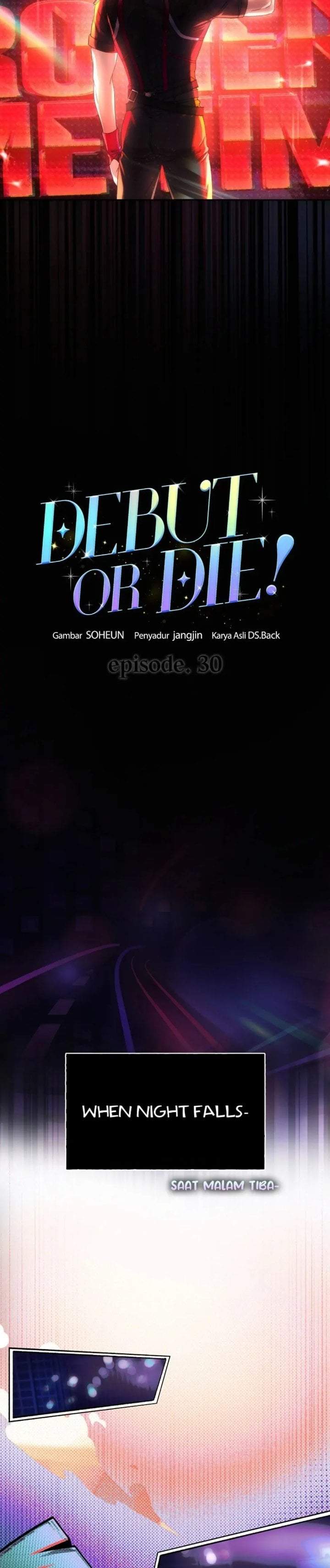 Debut or Die Chapter 30