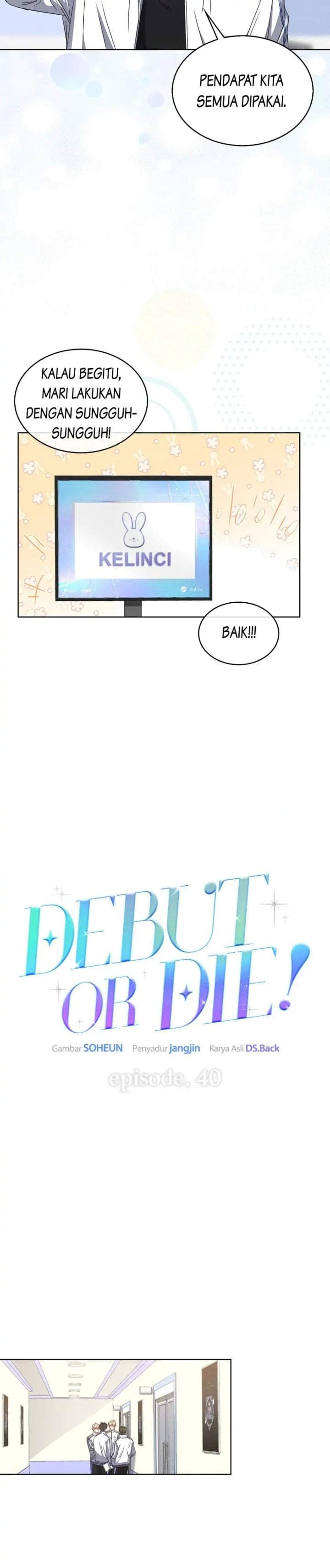 Debut or Die Chapter 40